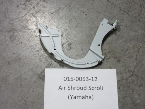 015-0053-12 - Air Shroud Scroll for Yamaha | Free Shipping Over $100