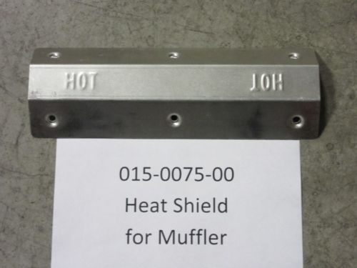 015-0075-00 - Heat Shield for Muffler | Free Shipping Over $100