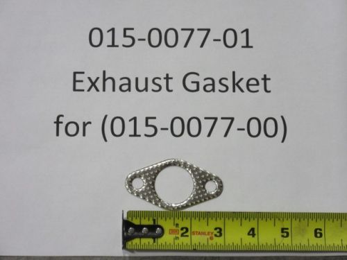 015-0077-01 - Exhaust Gasket (See Models Used On for Details)