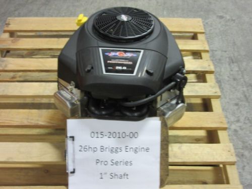 015-2010-00 - 26hp Briggs Professional Serie s with 1 inch Shaft