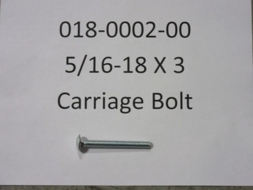 018-0002-00 - 5/16-18 X 3 Carriage Bolt | Free Shipping Over $100