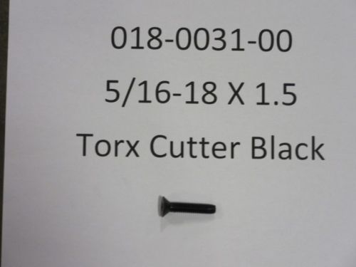 018-0031-00 - 5/16-18 x 1.5" Torx Cutter-Blk