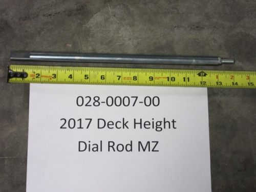 028-0007-00 - 2017-2022 MZ Deck Height Dial Rod
