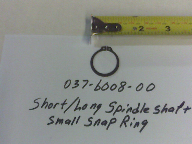 037-6008-00 - Short/Long Spindle Shaft Retainer Ring Small