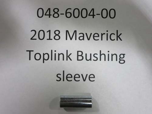 048-6004-00 - Maverick/Compact Outlaw Topllink Bushing Sleeve (See Models Used On For Details)