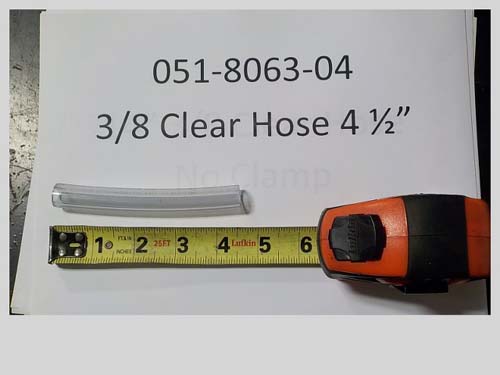051-8063-04 - 3/8 Clear Hose - 4 1/2"