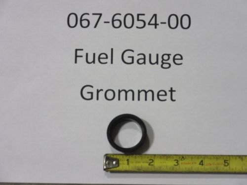 067-6054-00 - Fuel Gauge Grommet | Free Shipping Over $100