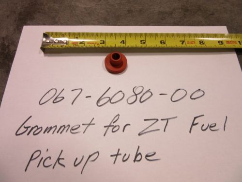 067-6080-00 - Grommet for ZT Elite Fuel LinePickup Tube