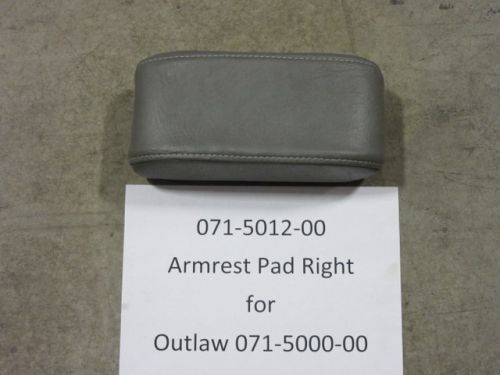 071-5012-00 - Armrest Pad Right for Outlaw | Free Shipping Over $100