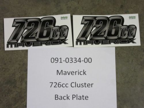 091-0334-00 - Maverick 726cc Cluster 726cc Back Plate Decals