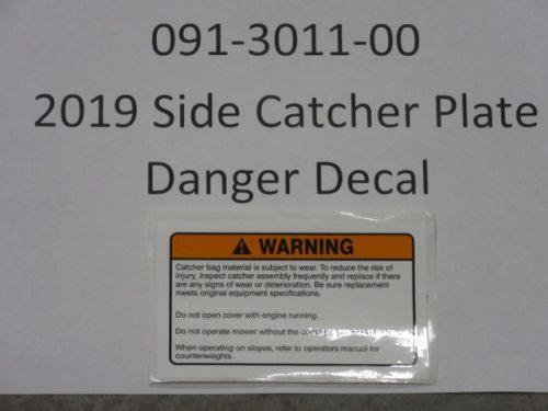 091-3011-00 - 2019 Side Catcher Plate Danger Label