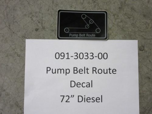 091-3033-00 - Pump Belt Route Decal | Free Shipping Over $100