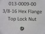 013-0009-00 - 3/8-16 Hex Flange Top L/N