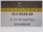 013-0028-00 - 3/4-16 LH Half Nut | Free Shipping Over $100
