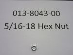 013-8043-00 - 5/16-18 Hex Nuts Zinc