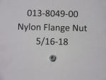 013-8049-00 - 5/16-18 Nylon Flange Nut | Free Shipping Over $100