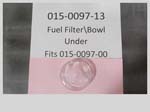 015-0097-13 - Bowl Under Fuel Filter| Free Shipping Over $100