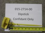 015-2714-00 - Dipstick Ass. Confidant Only | Free Shipping Over $100