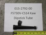 015-2792-00 - FS730V-CS14 Dipstick Tube Maverick