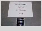 015-7520-01 - CV752 Air Cleaner Decal | Free Shipping Over $100
