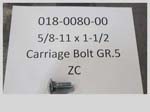 018-0080-00 - 5/8-11 X 1-1/2 Carriage Bolt