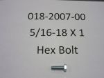 018-2007-00 - 5/16-18 X 1  Hex Bolt Zinc