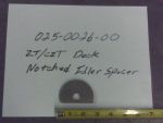 025-0026-00 - Notched Idler Spacer 54" Deck 54" ZT and cZT Decks