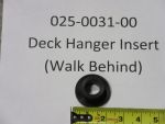025-0031-00 - Deck Hanger Insert (Walk Behind)