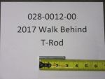 028-0012-00 - 2017-2018 Walk Behind T-Rod | Free Shipping Over $100