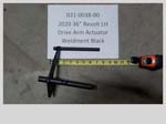 031-0038-00 - LH Drive Arm Actuator | Free Shipping Over $100