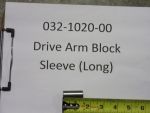 032-1020-00 - Drive Arm Block Sleeve Long - | Free Shipping Over $100