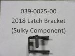 039-0025-00 - Latch Bracket Sulky | Free Shipping Over $100
