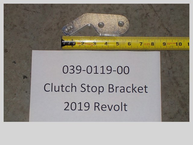 039-0119-00 - Clutch Stop Bracket 2019-2022 Revolt