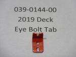 039-0144-00 - Deck Eye Bolt Tab | Free Shipping Over $100