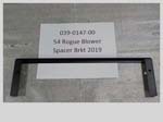 039-0147-00 - 54 Rogue Blower Spacer Brkt | Free Shipping Over $100