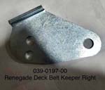 039-0197-00 Rear Deck Belt Keep-RH-Plated | Free Shipping Over $100