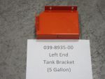 039-8935-00 - Left end Tank Bracket | Free Shipping Over $100