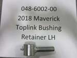 048-6002-00 - Maverick/Compact Outlaw Topllink Bushing Retainer (See Models Used On For Details)
