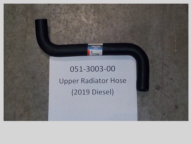 051-3003-00 - 2019 Diesel Radiator Hose Upper Dayco#71796