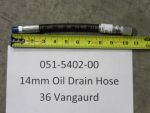 051-5402-00 - 14mm Oil Drain Hose-36hp Vanguard