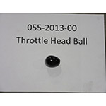 055-2013-00 - Throttle/Brake Head Ball