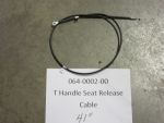 064-0002-00 - T-Handle Seat Release Cable | Free Shipping Over $100