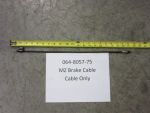 064-8057-75 - MZ Brake Cable-CABLE ONLY | Free Shipping Over $100