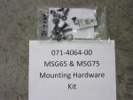 071-4064-00 - MSG65 & MSG75 Mounting Hardware Kit