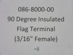 086-8000-00 - 90 Degree Insulated Terminal | Free Shipping Over $100