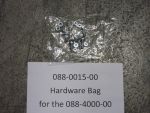 088-0015-00 - Hardware Bag for 088-4000-00 | Free Shipping Over $100