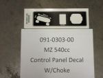 091-0303-00 - MZ 540cc Control Panel Decal | Free Shipping Over $100