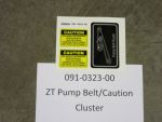 091-0323-00 - ZT Pump Belt/Caution Cluster