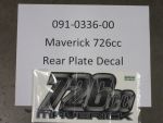 091-0336-00 - Maverick 726cc Rear Plate Decal