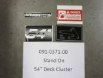 091-0371-00 - Stand On 54" Deck Cluster
